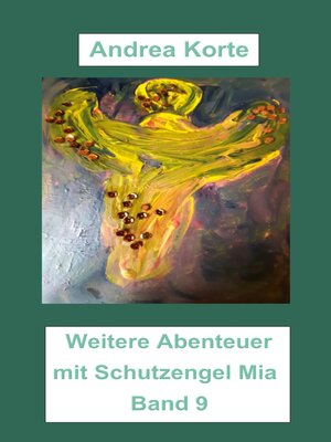 cover image of Weitere Abenteuer mit Schutzengel Mia